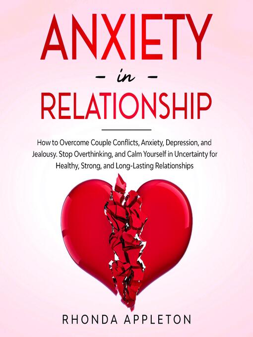 Title details for Anxiety in Relationship by Rhonda Appleton - Available